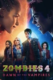 Z-O-M-B-I-E-S 4: Dawn of the Vampires poster